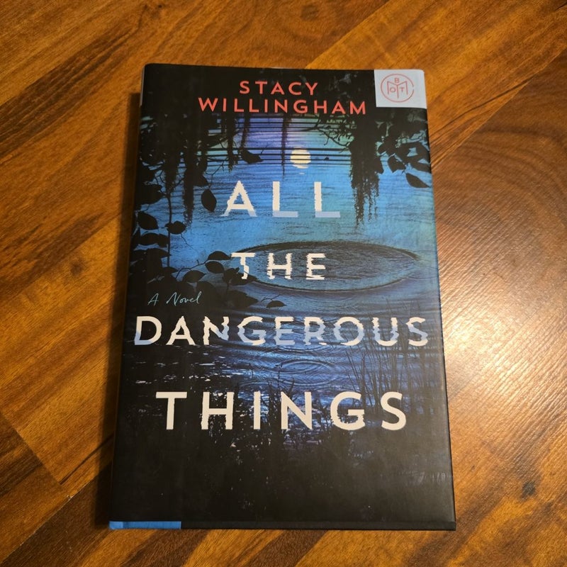 All the Dangerous Things