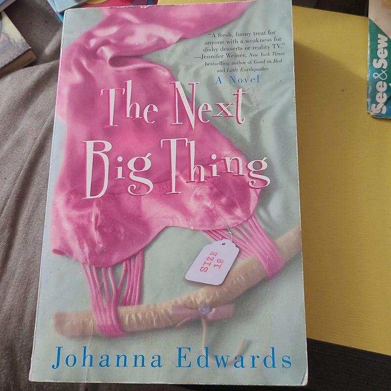 The Next Big Thing