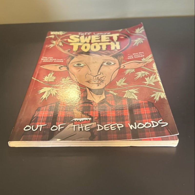 Out of the Deep Woods (signed)