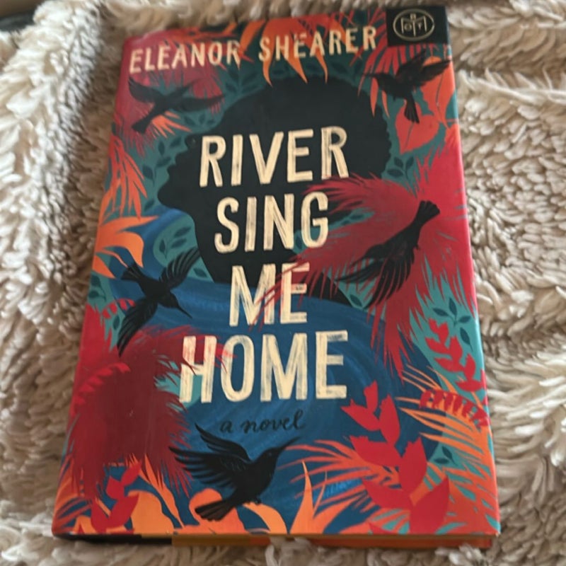 River Sing Me Home