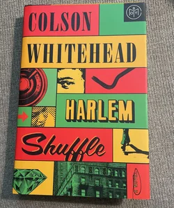 Harlem Shuffle (Book of the Month Edition)