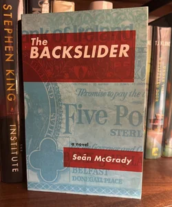 Fiction 📚 | The Backslider by Seán McGrady | Paperback
