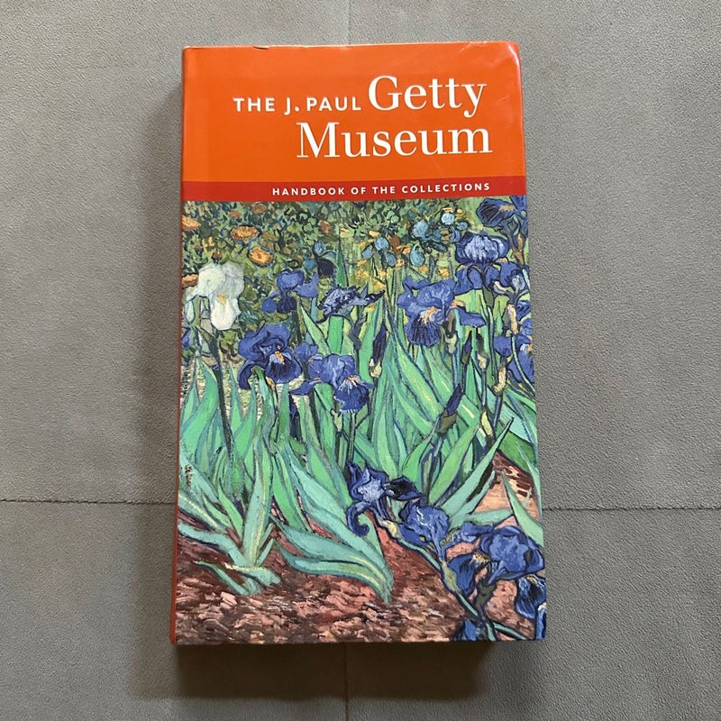 The J. Paul Getty Museum Handbook of the Collections