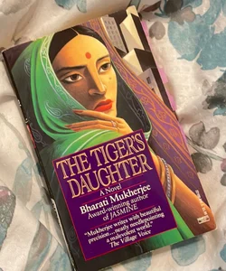 The Tiger’s Daughter