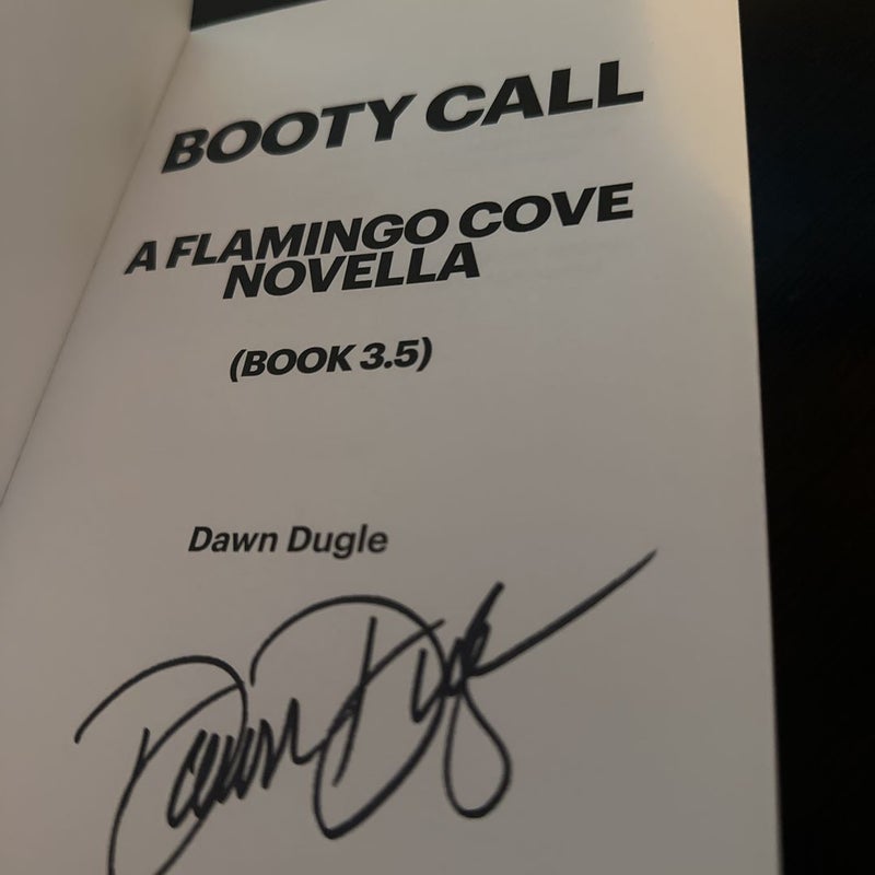 Booty Call - SIGNED COPY