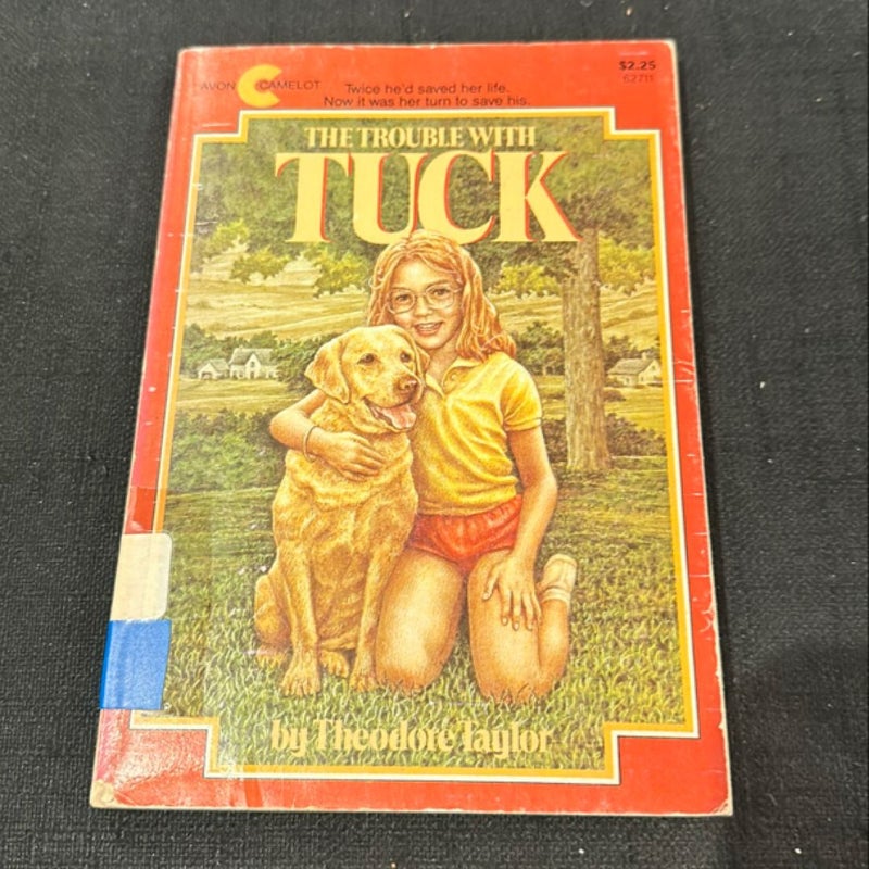 The Trouble with Tuck