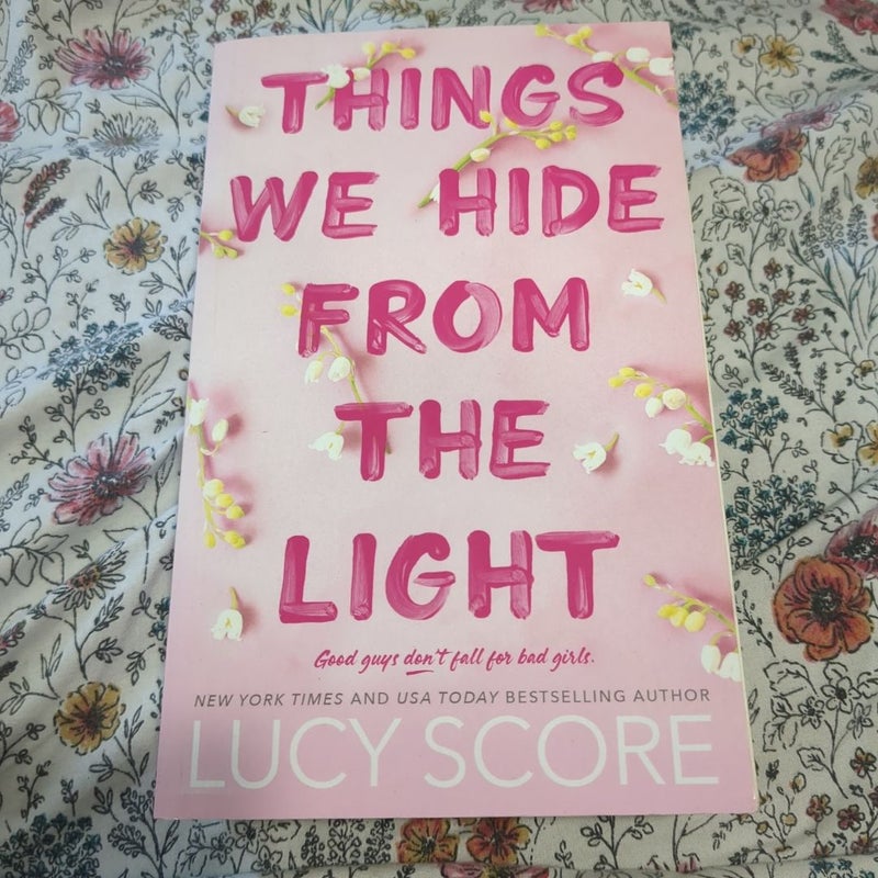 Things We Hide from the Light