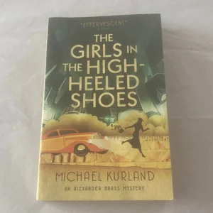 The Girls in the High-Heeled Shoes