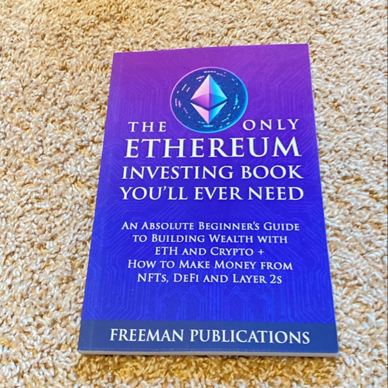 The Only Ethereum Investing Book You'll Ever Need