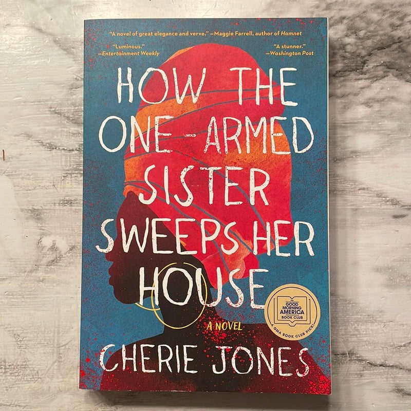 How the One-Armed Sister Sweeps Her House