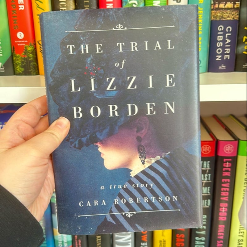 The Trial of Lizzie Borden