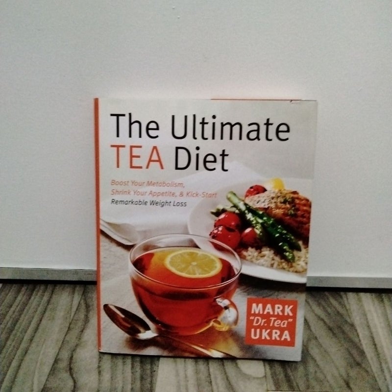 The Ultimate Tea Diet