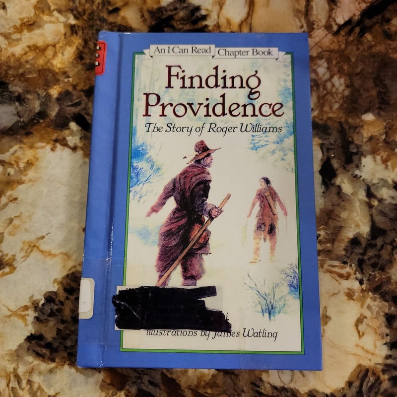 Finding Providence - The Story of Roger Williams