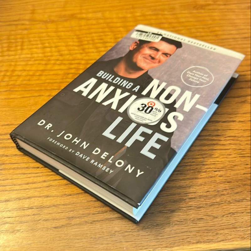 Building a Non-Anxious Life