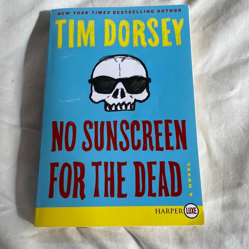 No Sunscreen for the Dead, Large Print