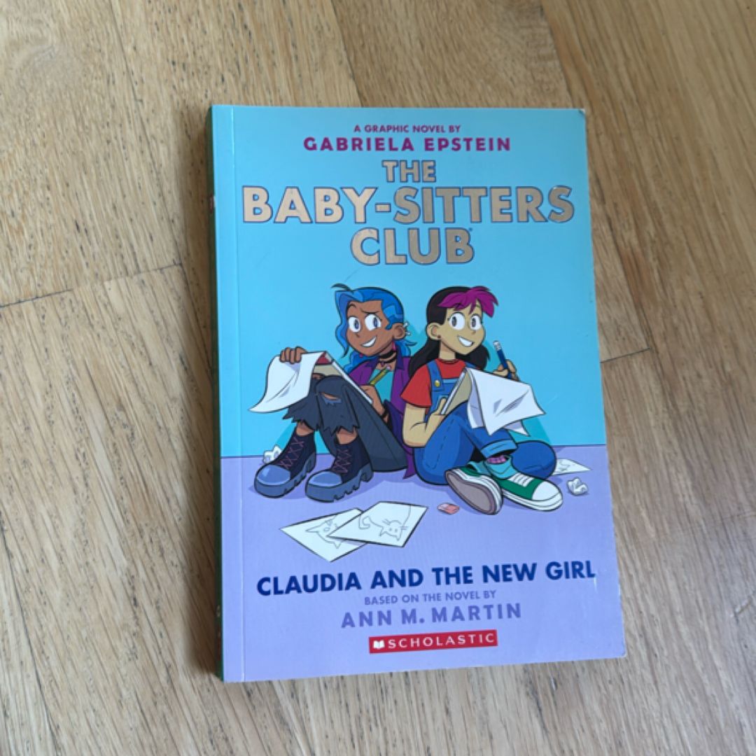 Claudia and the New Girl (the Baby-Sitters Club Graphic Novel #9)