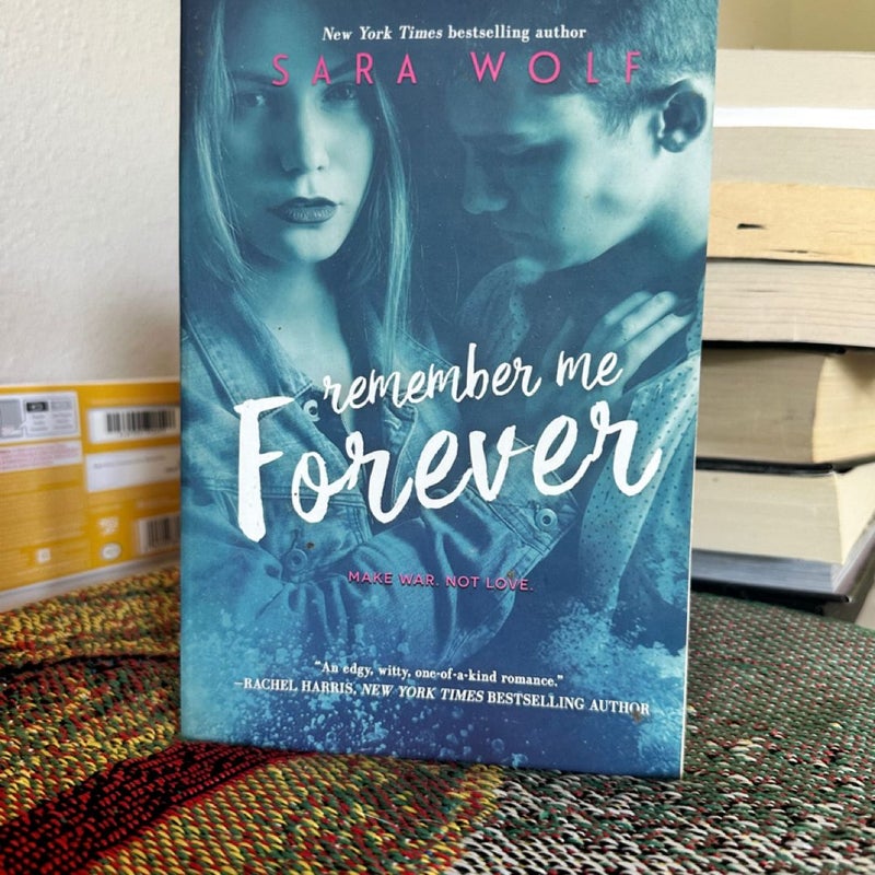 Remember me forever 