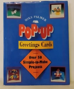Pop-Up Greeting Cards
