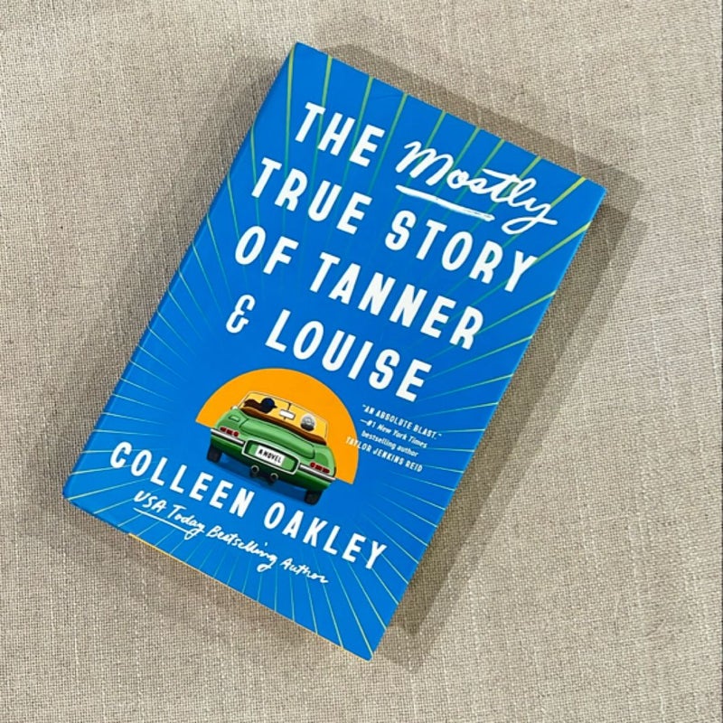 The Mostly True Story of Tanner and Louise