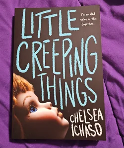 Little Creeping Things - SIGNED Bookplate!