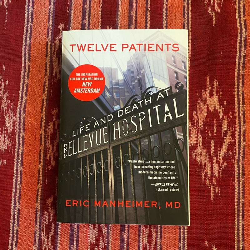 Twelve Patients