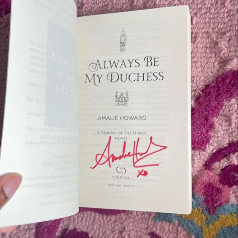 SIGNED Always Be My Duchess