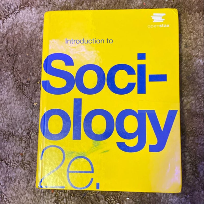 Introduction to Sociology 2e