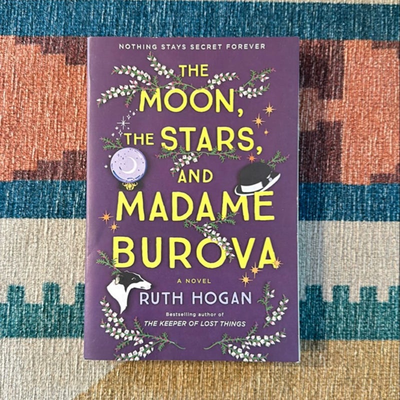 The Moon, the Stars, and Madame Burova