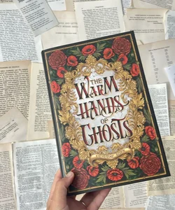 The Warm Hands of Ghosts // SIGNED Owlcrate Edition 