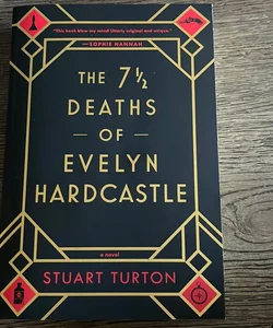 The 7½ Deaths of Evelyn Hardcastle