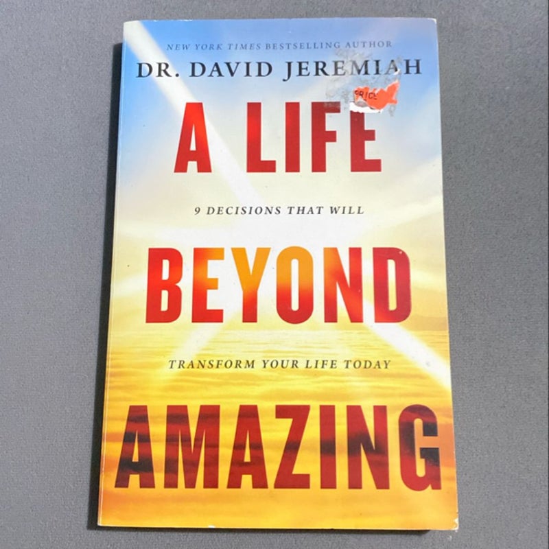 A Life Beyond Amazing