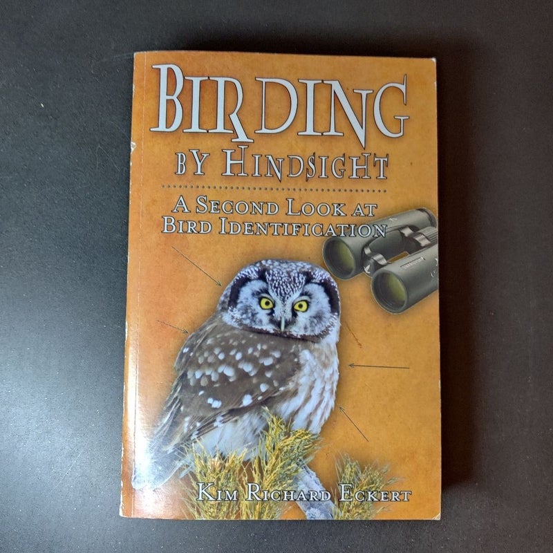 Birding by Hindsight