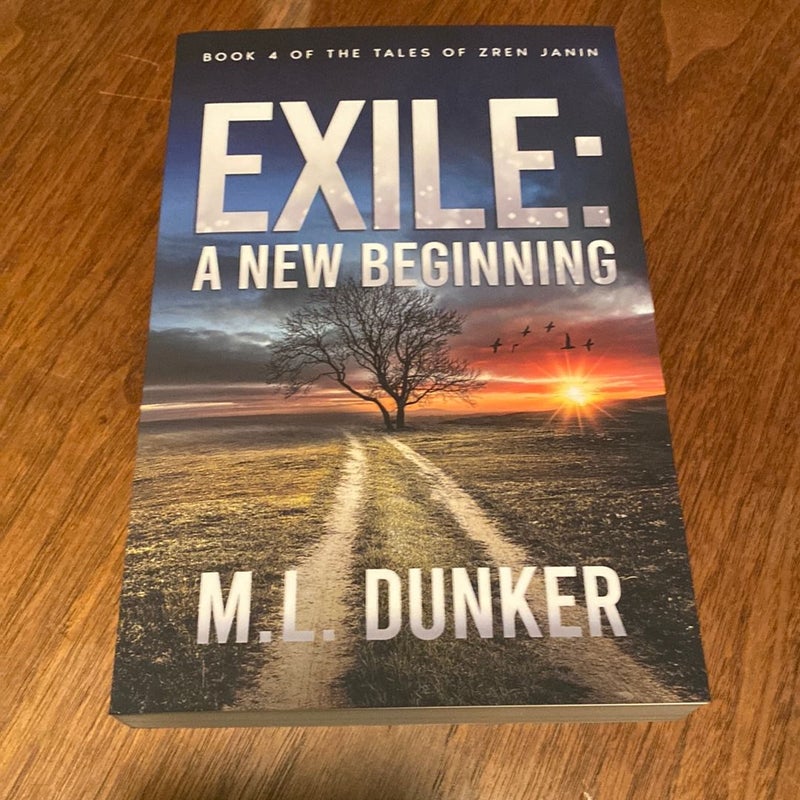 Exile: A New Beginning