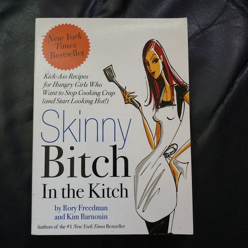Skinny Bitch in the Kitch