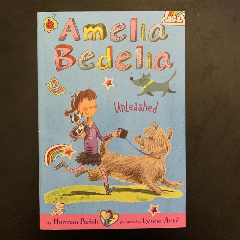 Amelia Bedelia Chapter Book #2: Amelia Bedelia Unleashed