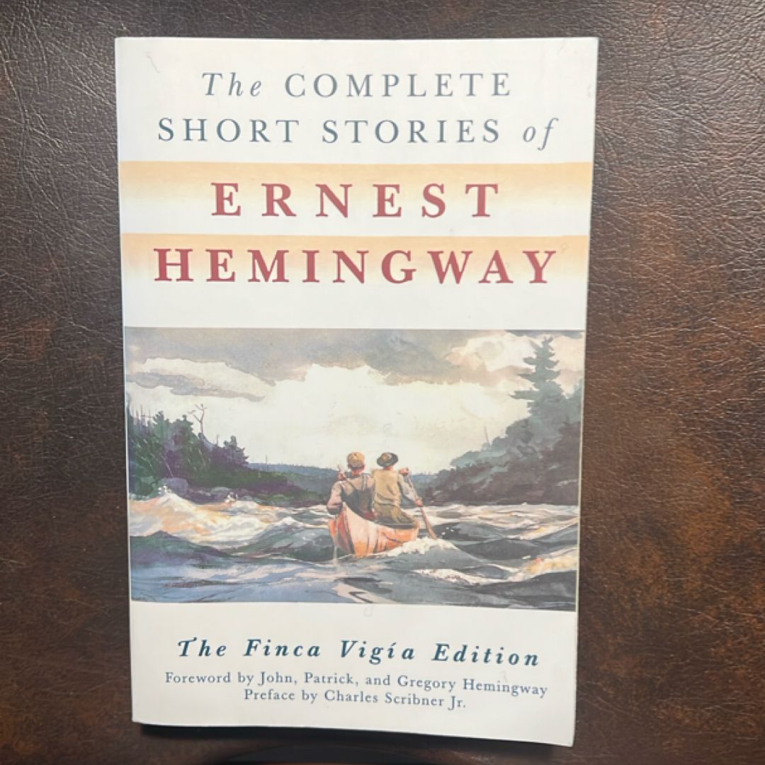 The Complete Short Stories of Ernest Hemingway