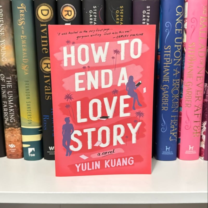 How to End a Love Story