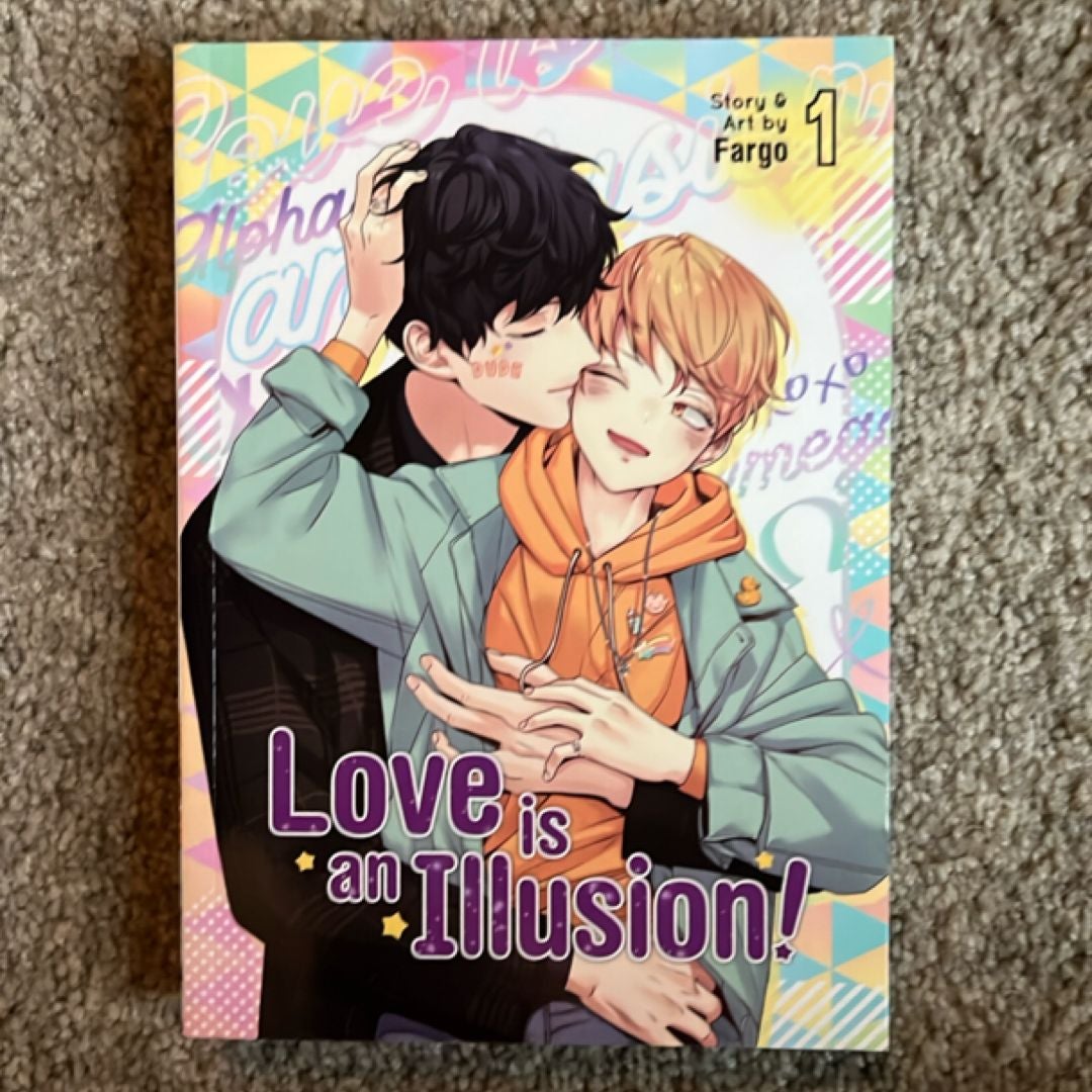 Love Is an Illusion! Vol. 1