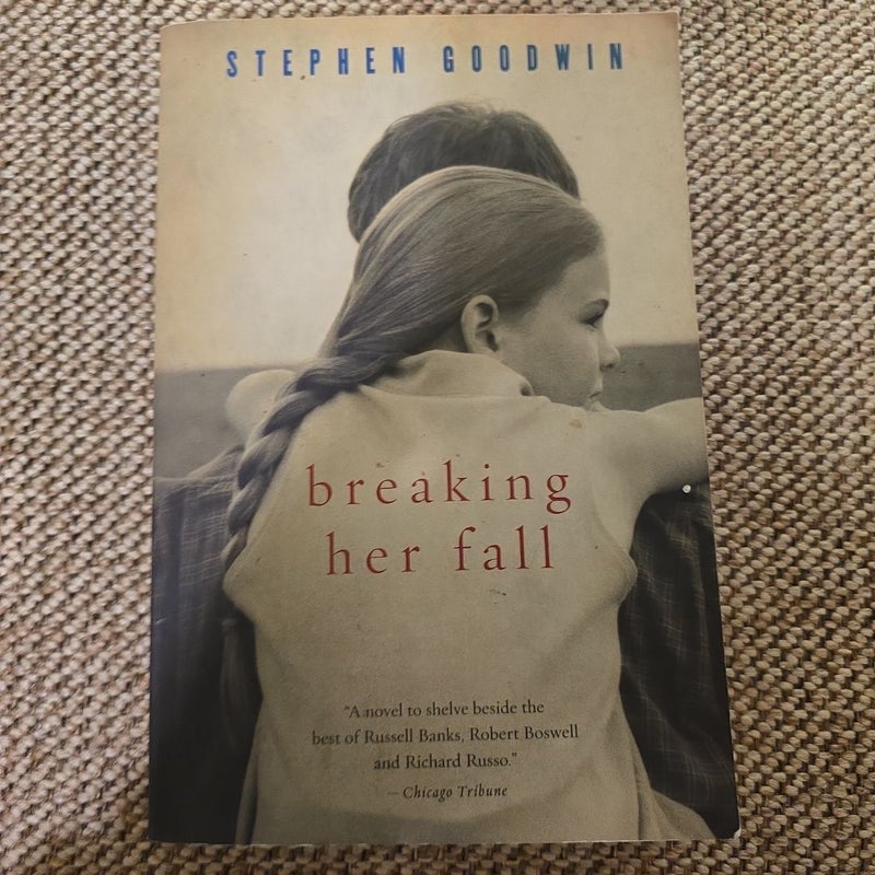 Breaking Her Fall