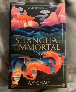 Shanghai Immortal - Fairyloot edition 