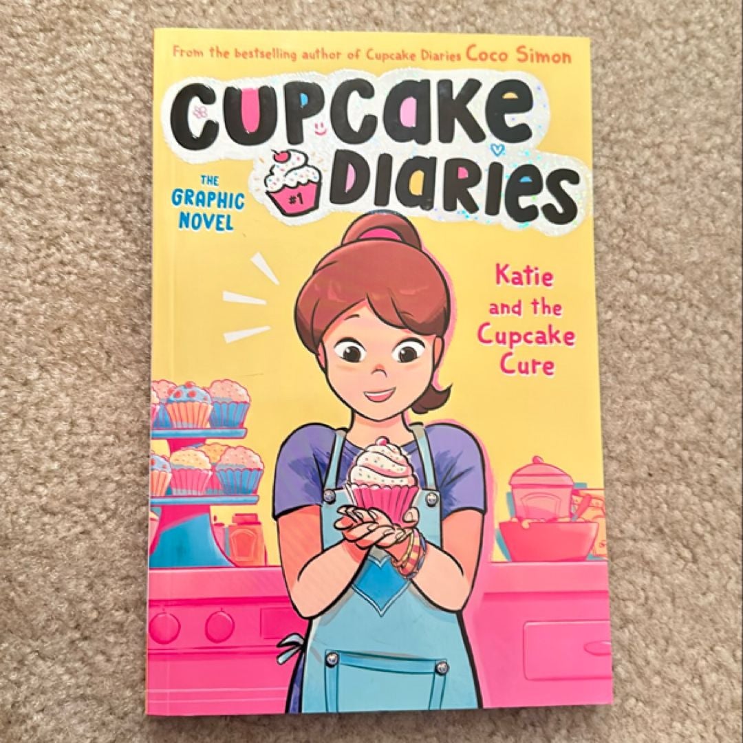 Katie and the Cupcake Cure the Graphic Novel