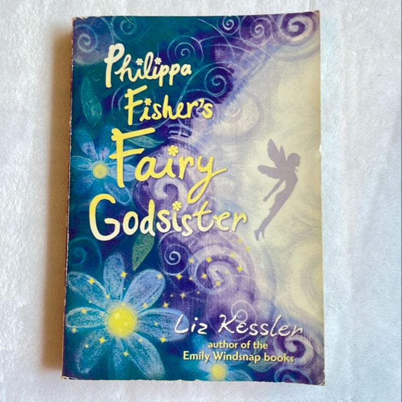 Philippa Fisher's Fairy Godsister