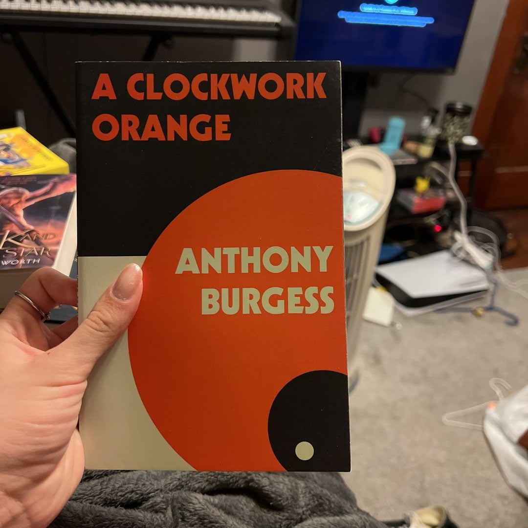 a clockwork orange anthony burgess