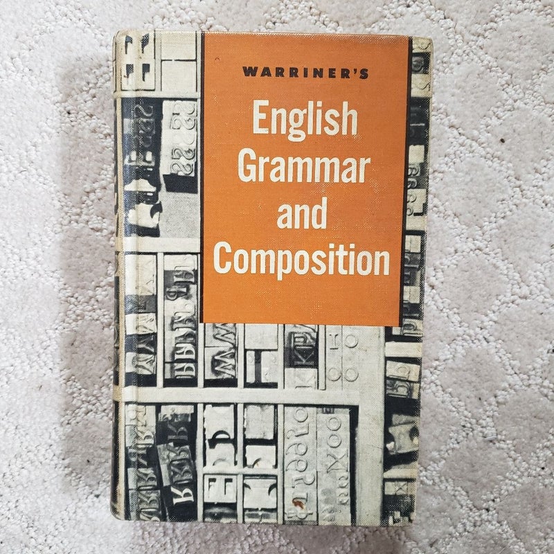 Warriner's English Grammar and Composition (This Edition, 1963)