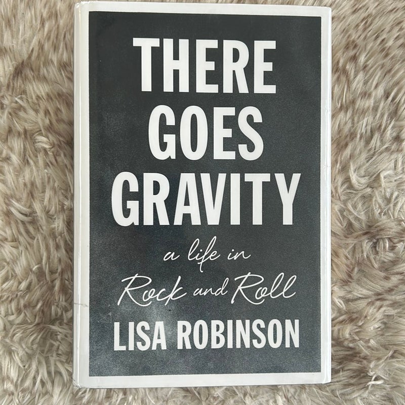 There Goes Gravity