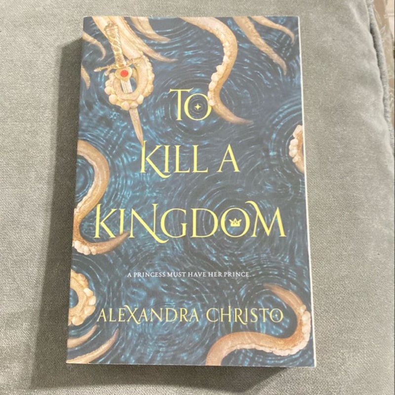 To Kill a Kingdom