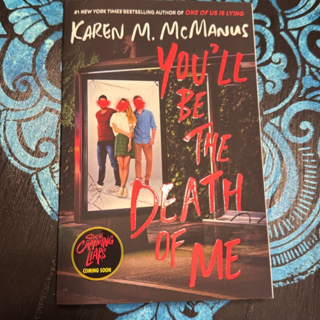 You'll Be the Death of Me