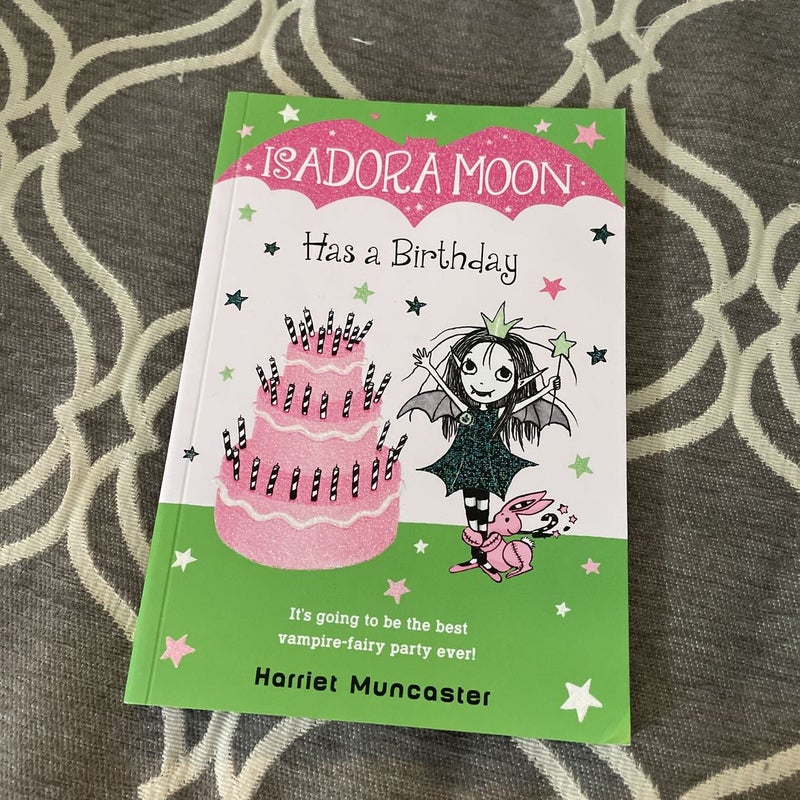 Isadora Moon Has a Birthday