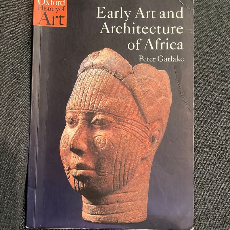 Early Art and Architecture of Africa