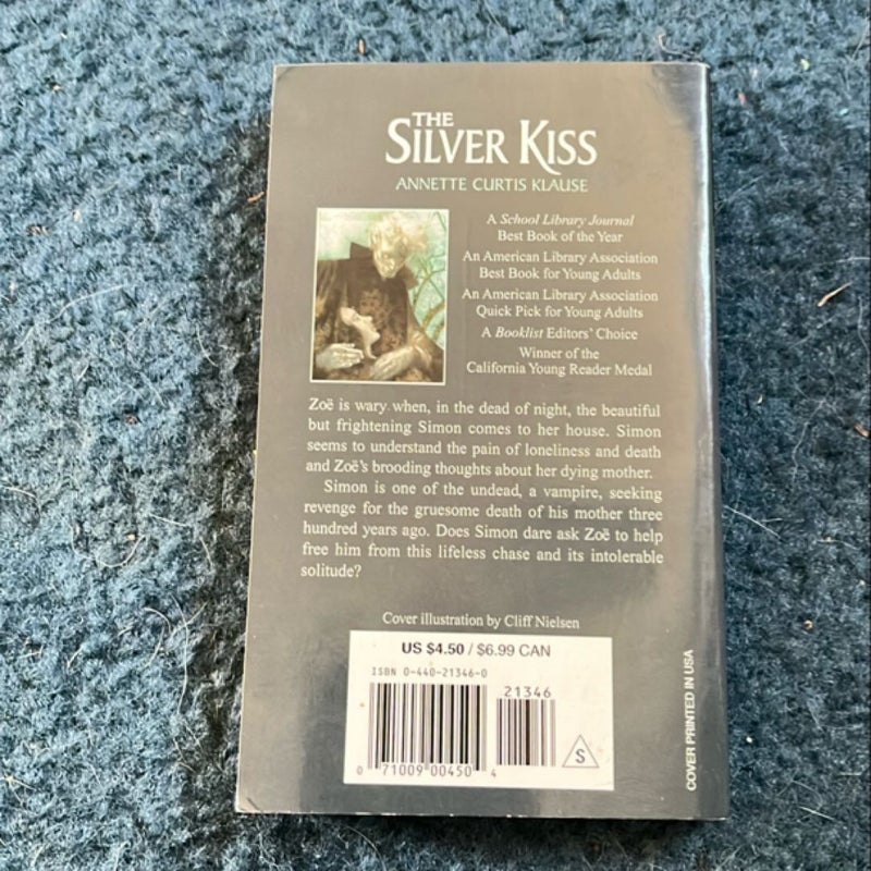 The Silver Kiss